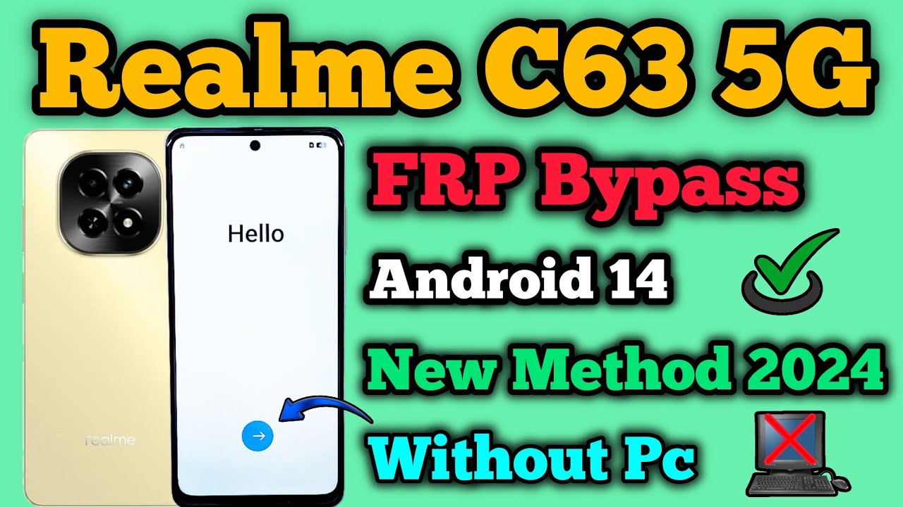 Unlock the Realme C63 5G (RMX3950) with FRP Bypass on Android 14 – How Does it Work? Unlock the Realme C63 5G (RMX3950) with FRP Bypass on Android 14 – How Does it Work?