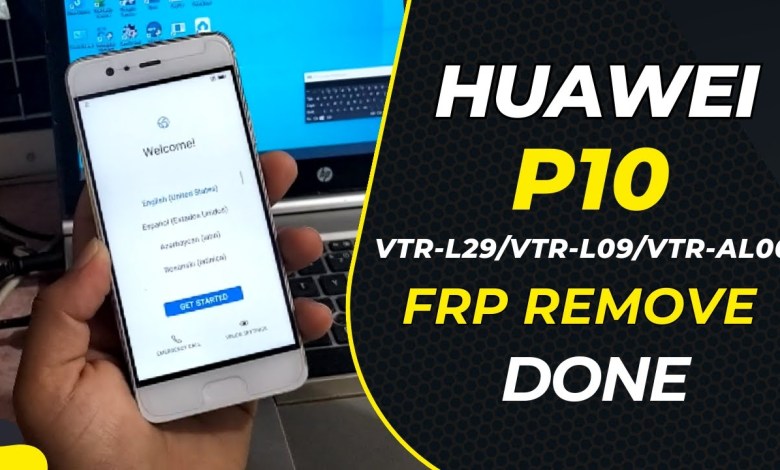 Huawei P10 VTR-L29/VTR-L09/VTR-AL00 FRP/Google Lock Huawei P10 VTR-L29/VTR-L09/VTR-AL00 FRP/Google Lock