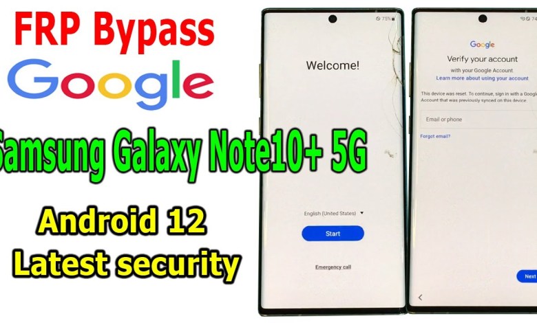 FRP Bypass Google Account Samsung Galaxy Note10+ FRP Bypass Google Account Samsung Galaxy Note10+