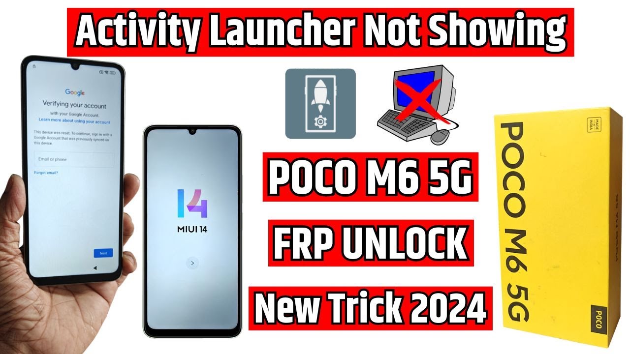 Activity Launcher Not Show – Poco M6 5g Frp Unlock – Activity Launcher Not Show – Poco M6 5g Frp Unlock –