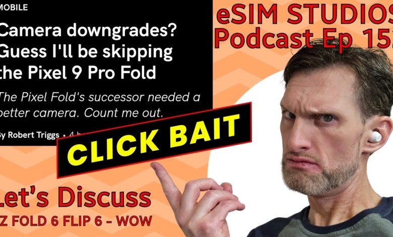 eSIM STUDIOS PODCAST Ep 152 | Google Pixel Fold Pro eSIM STUDIOS PODCAST Ep 152 | Google Pixel Fold Pro