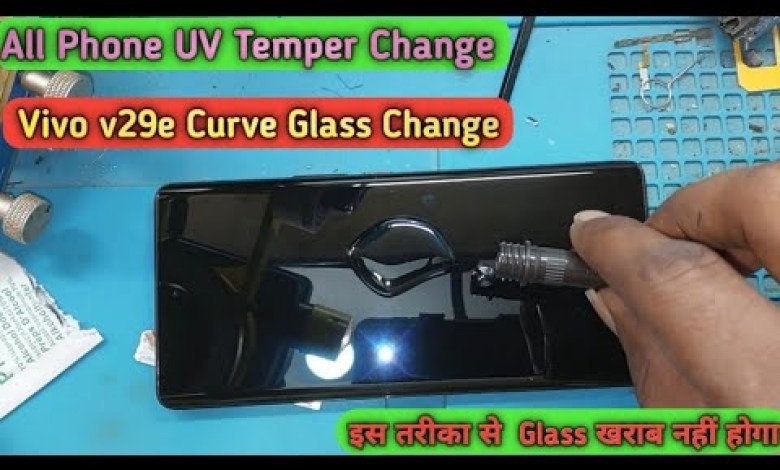Vivo V29E uv Temper Change 2024 || All Phone uv Temper Vivo V29E uv Temper Change 2024 || All Phone uv Temper