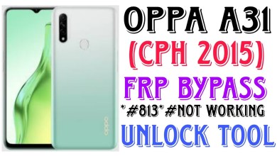 oppo A31(CPH2015) frp bypass unlock oppo A31(CPH2015) frp bypass unlock