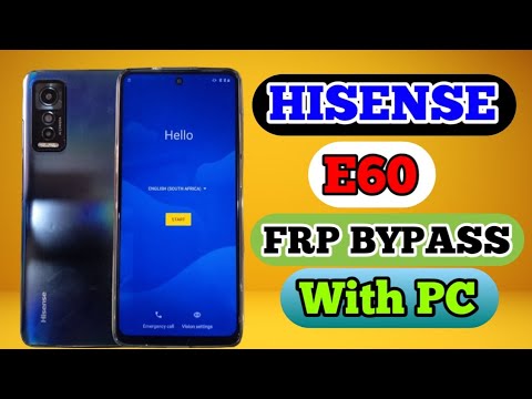 Hisense E60 Frp Bypass/ Remove Google Account/Frp Hisense E60 Frp Bypass/ Remove Google Account/Frp