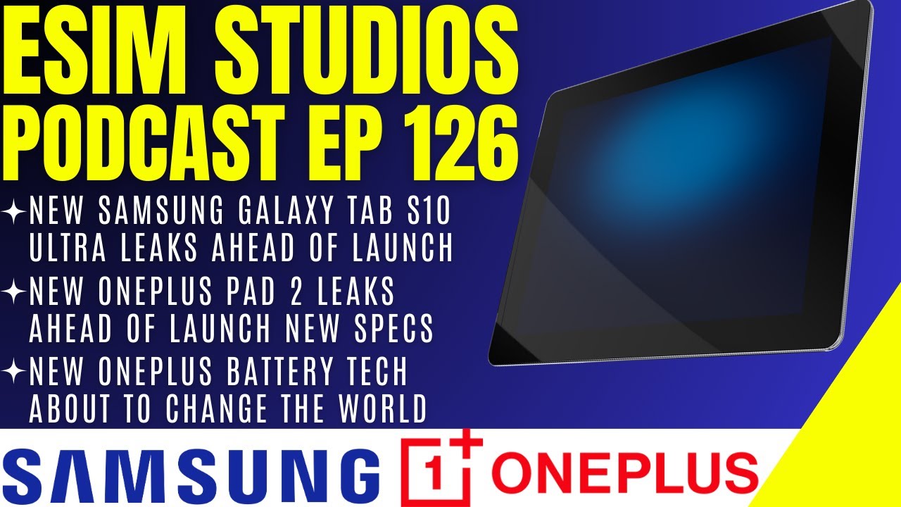 eSIM STUDIOS Podcast Ep 126 | Galaxy Tab S10 Ultra | eSIM STUDIOS Podcast Ep 126 | Galaxy Tab S10 Ultra |