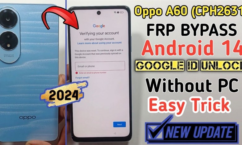 Oppo A60 Frp Bypass Android 14 | Oppo A60 (CPH2631) Oppo A60 Frp Bypass Android 14 | Oppo A60 (CPH2631)