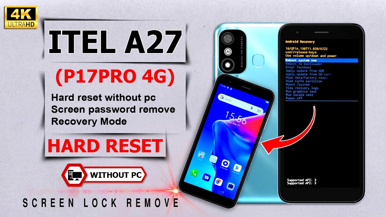 Itel A27 (P17pro 4g) Hard Reset Without Password How Itel A27 (P17pro 4g) Hard Reset Without Password How