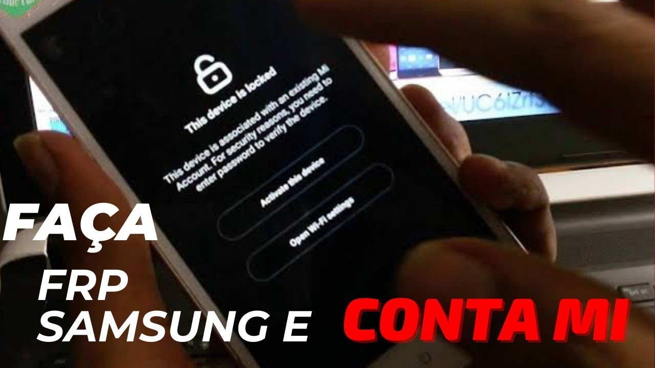 Do ! FRP Samsung Release MI CLOUD ACCOUNT in BYPASS mode Do ! FRP Samsung Release MI CLOUD ACCOUNT in BYPASS mode