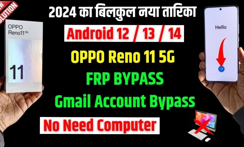 OPPO Frp 2024 – OPPO Reno 11 5g Frp bypass | All OPPO OPPO Frp 2024 – OPPO Reno 11 5g Frp bypass | All OPPO