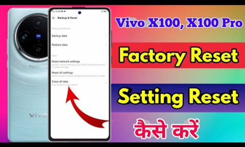 how to reset vivo x100 | vivo x100 reset kaise kare how to reset vivo x100 | vivo x100 reset kaise kare