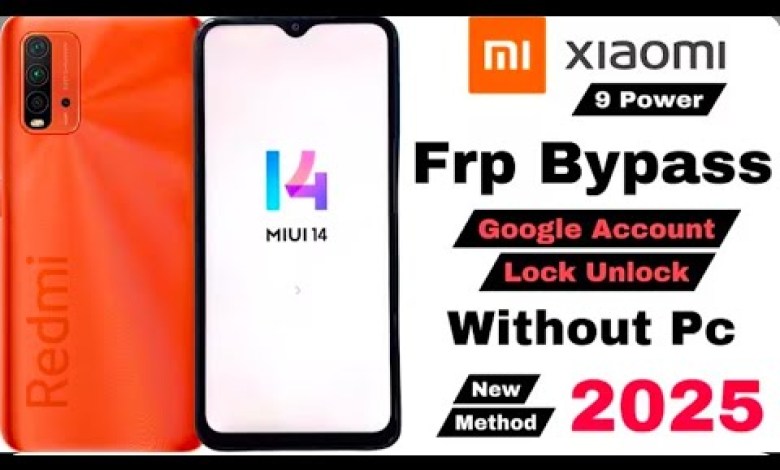 Unlocking Secrets: Bypass FRP on Redmi 9 Power with MIUI 12 – No PC Needed! Unlocking Secrets: Bypass FRP on Redmi 9 Power with MIUI 12 – No PC Needed!