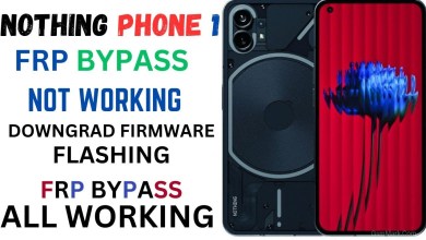 NOTHING PHONE 1 FRP BYPASS NOT WORKING DOWNGRADED NOTHING PHONE 1 FRP BYPASS NOT WORKING DOWNGRADED
