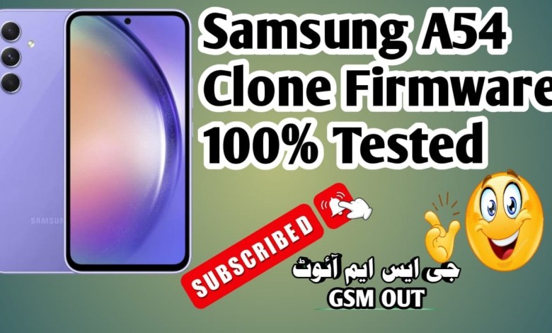 Samsung A54 Clone Firmware | Samsung A54 Frp Bypass | Samsung A54 Clone Firmware | Samsung A54 Frp Bypass |