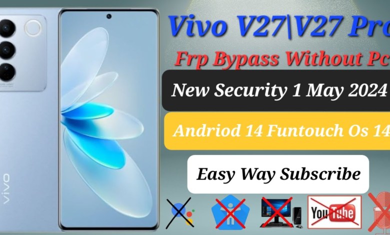 VIVO V27 5G||V27 Pro Frp Bypass Withhout PC||New VIVO V27 5G||V27 Pro Frp Bypass Withhout PC||New