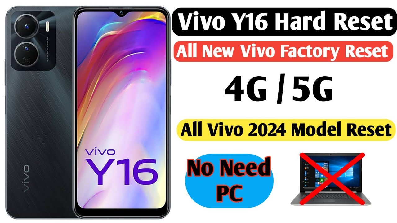 How to Hard Reset Vivo Y16 | How to Unlock Pin, Pattern How to Hard Reset Vivo Y16 | How to Unlock Pin, Pattern