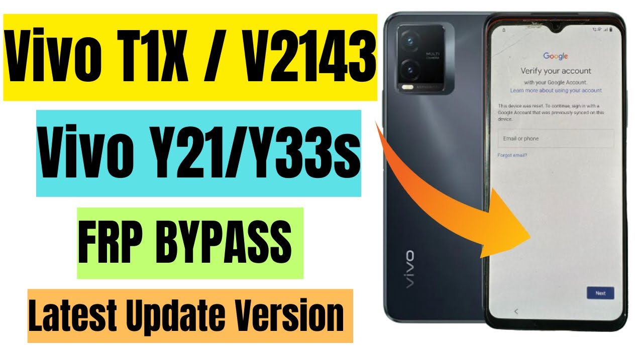 Vivo T1X / V2143 FRP BYPASS 2024 without pc 100% Vivo T1X / V2143 FRP BYPASS 2024 without pc 100%