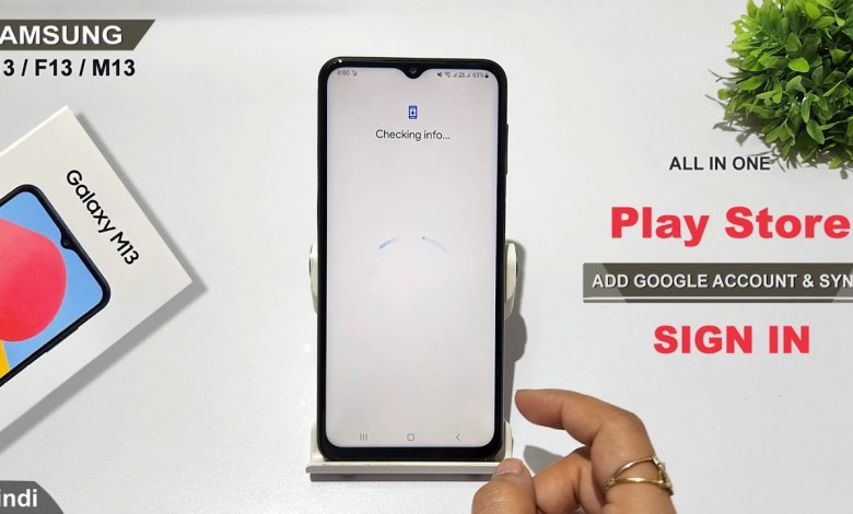 play store sign in samsung galaxy m13, f13 | play store sign in samsung galaxy m13, f13 |