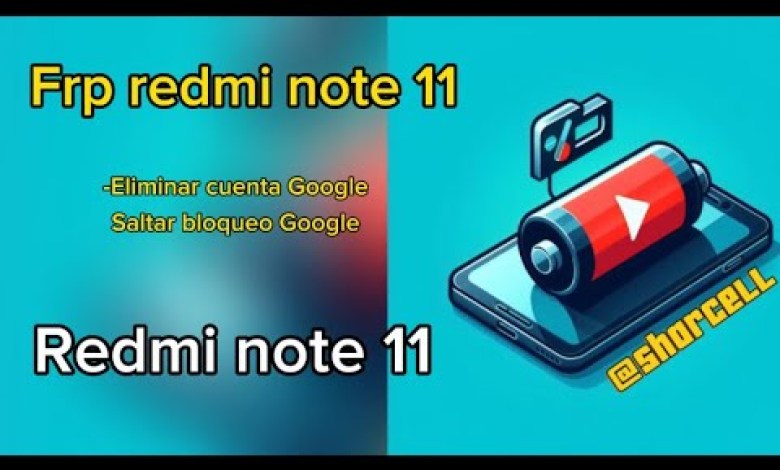 #frp REDMI NOTE 11- eliminar cuenta Google #frp REDMI NOTE 11- eliminar cuenta Google