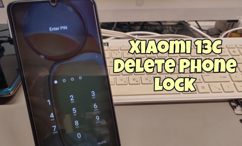 Forgot Screen Lock? Xiaomi Redmi 13C, Delete Pin, Forgot Screen Lock? Xiaomi Redmi 13C, Delete Pin,