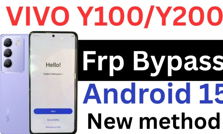 Unlocking Secrets: How to Bypass FRP on Vivo Y100 5G with Android 15 Unlocking Secrets: How to Bypass FRP on Vivo Y100 5G with Android 15