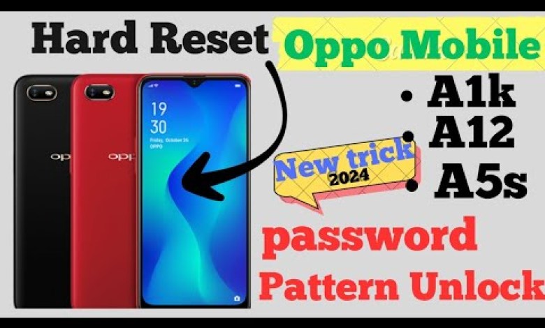 Oppo A1k Hard Reset || Oppo A1k Pattern Lock Remove || Oppo A1k Hard Reset || Oppo A1k Pattern Lock Remove ||