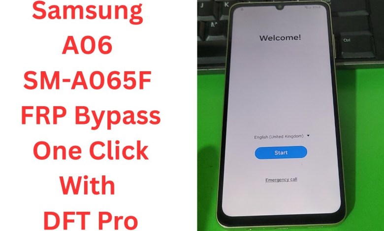 One-Click Samsung A06 SM-A065F FRP Bypass with DFT Pro – Unlock in One Simple Step One-Click Samsung A06 SM-A065F FRP Bypass with DFT Pro – Unlock in One Simple Step