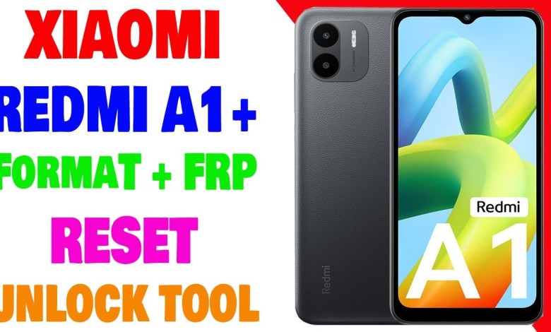 Xiaomi Redmi A1+ FRP | Redmi A1+ Facrory Reset Done By Xiaomi Redmi A1+ FRP | Redmi A1+ Facrory Reset Done By