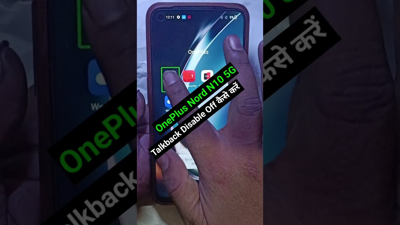 OnePlus Nord N10 5G Talkback disable OnePlus Nord N10 5G Talkback disable