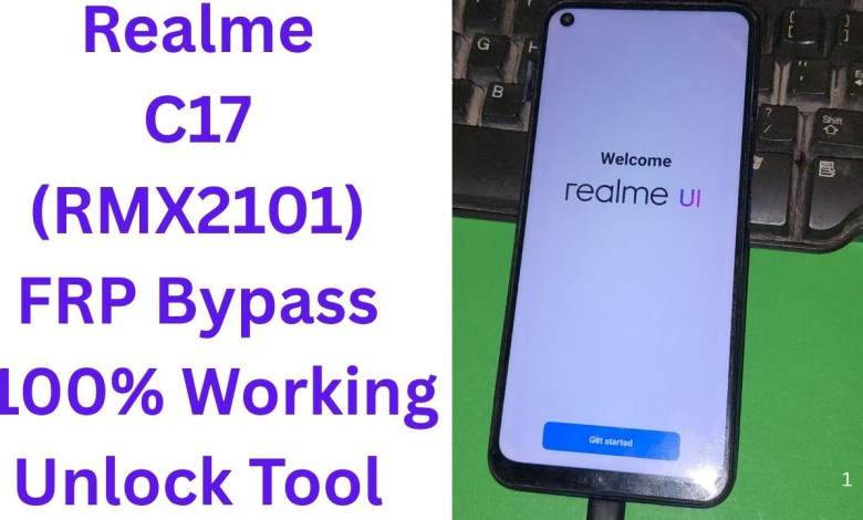 Unlocking Secrets: Discover How to Bypass FRP on Realme C17 (RMX2101) – 100% Success Guaranteed! Unlocking Secrets: Discover How to Bypass FRP on Realme C17 (RMX2101) – 100% Success Guaranteed!