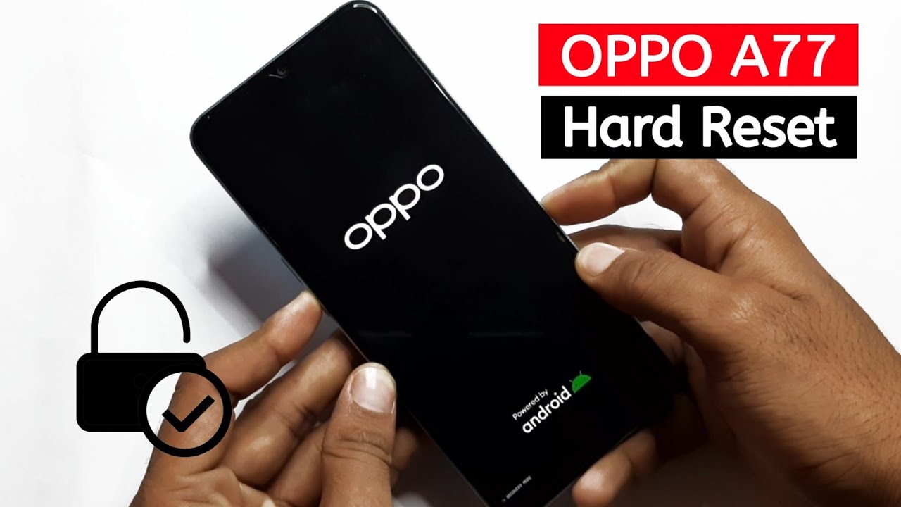 How to Hard reset Oppo A77 | Factory reset Oppo A77. How to Hard reset Oppo A77 | Factory reset Oppo A77.