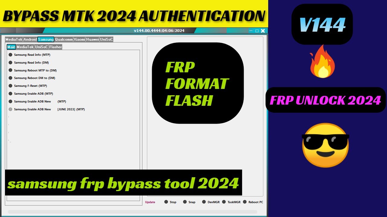 MTK Auth Bypass Tool v144.00.4444 | SAMSUNG FRP BYPASS MTK Auth Bypass Tool v144.00.4444 | SAMSUNG FRP BYPASS