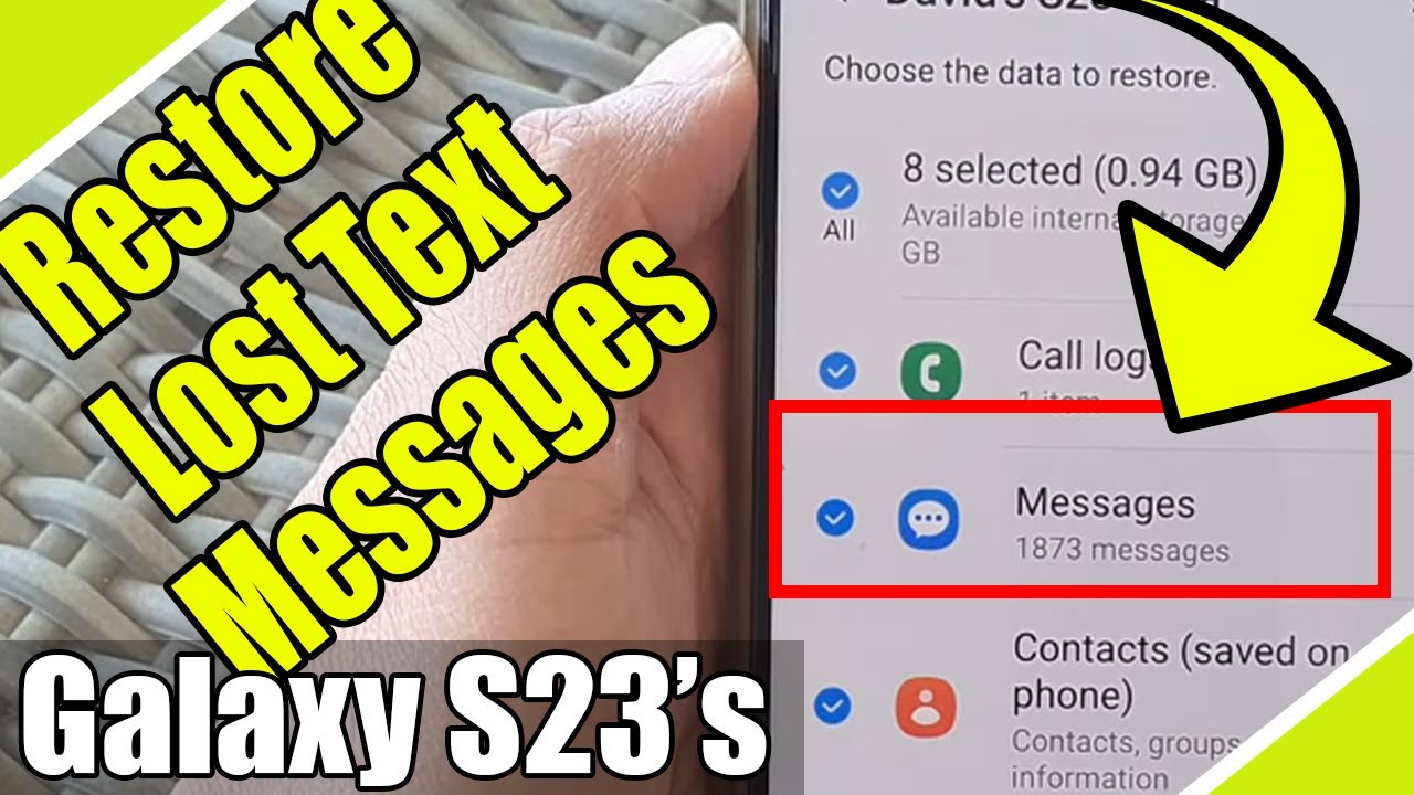 Galaxy S23’s: How to Restore Lost Text Messages From Galaxy S23’s: How to Restore Lost Text Messages From