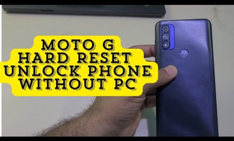 Moto G Pure Unlock Phone Hard Reset Without Pc Moto G Pure Unlock Phone Hard Reset Without Pc