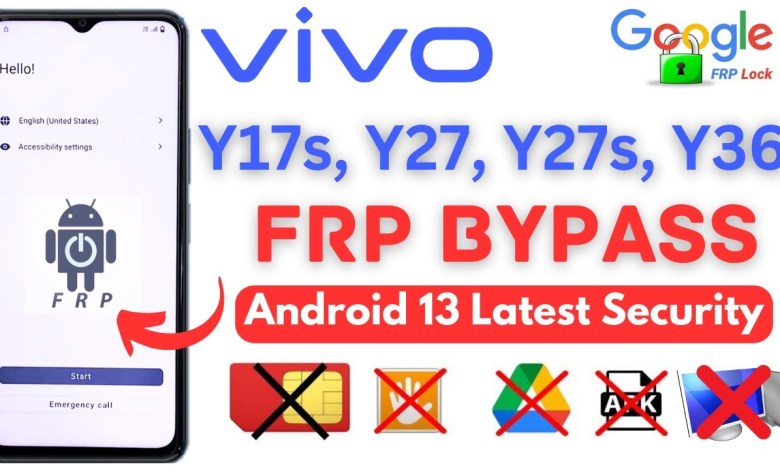 -New Security 2024 All VIVO Y17s, Y27s, Y36 FRP Bypass -New Security 2024 All VIVO Y17s, Y27s, Y36 FRP Bypass