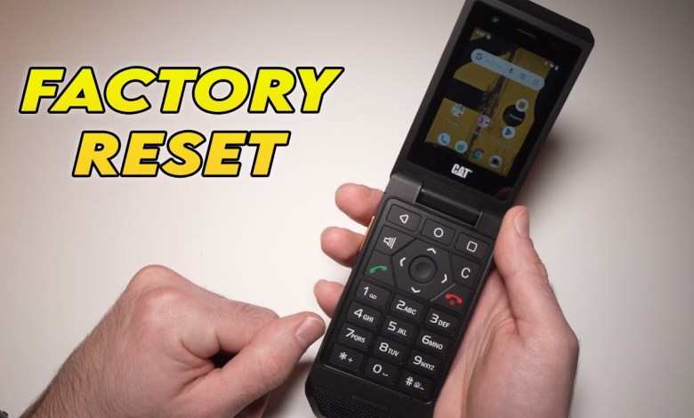 CAT S22 Flip Phone: How to Factory Reset (Hard Reset) CAT S22 Flip Phone: How to Factory Reset (Hard Reset)
