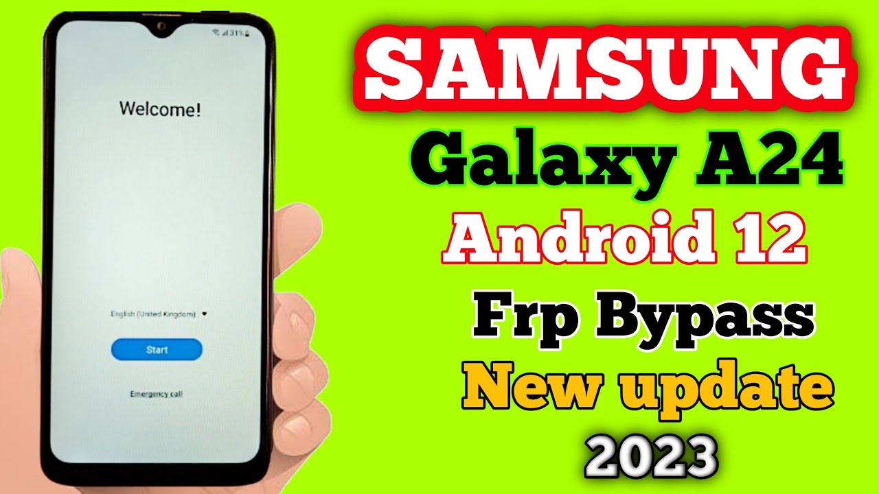Samsung A24 Android 12 13 FRP Bypass 2023 | All Samsung Samsung A24 Android 12 13 FRP Bypass 2023 | All Samsung
