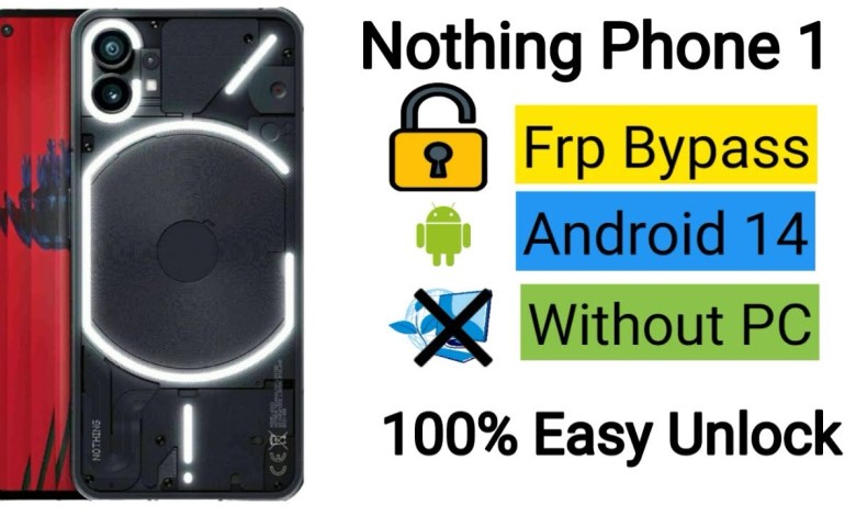 Nothing Phone 1 FRP Bypass Android 14 | Nothing Phone 1 Nothing Phone 1 FRP Bypass Android 14 | Nothing Phone 1