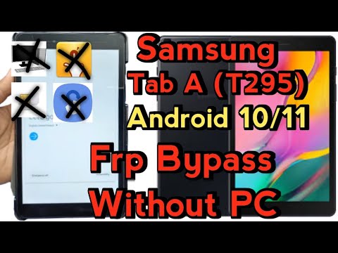 T295 Tab A Samsung Android 10/11 Frp Bypass T295 Tab A Samsung Android 10/11 Frp Bypass