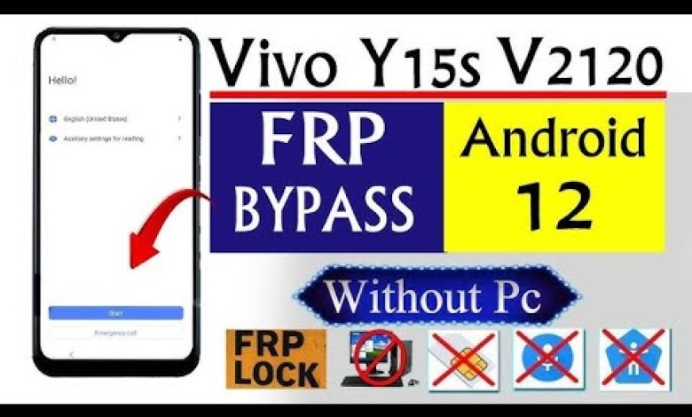 Unlock Vivo Y15s/Y15c Android 12 FRP Without PC – Learn How! Unlock Vivo Y15s/Y15c Android 12 FRP Without PC – Learn How!