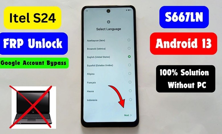 Itel S24 FRP Bypass/Unlock Android 13 | Itel S24 Itel S24 FRP Bypass/Unlock Android 13 | Itel S24