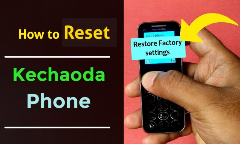 How to reset Kechaoda mobile? Kechaoda k33 How to reset Kechaoda mobile? Kechaoda k33