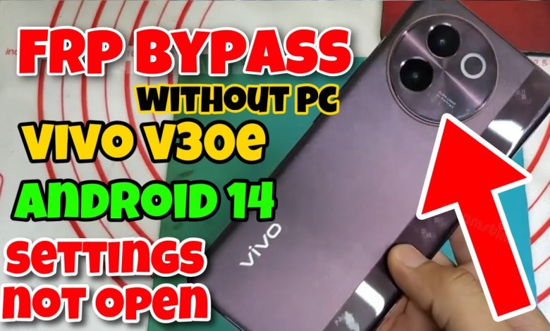 How to Bypass Frp on Android 14 Vivo V30e Without PC: No Settings Needed! How to Bypass Frp on Android 14 Vivo V30e Without PC: No Settings Needed!