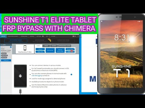 SUNSHINE T1 ELITE TABLET FRP BYPASS WITH CHIMERA SUNSHINE T1 ELITE TABLET FRP BYPASS WITH CHIMERA