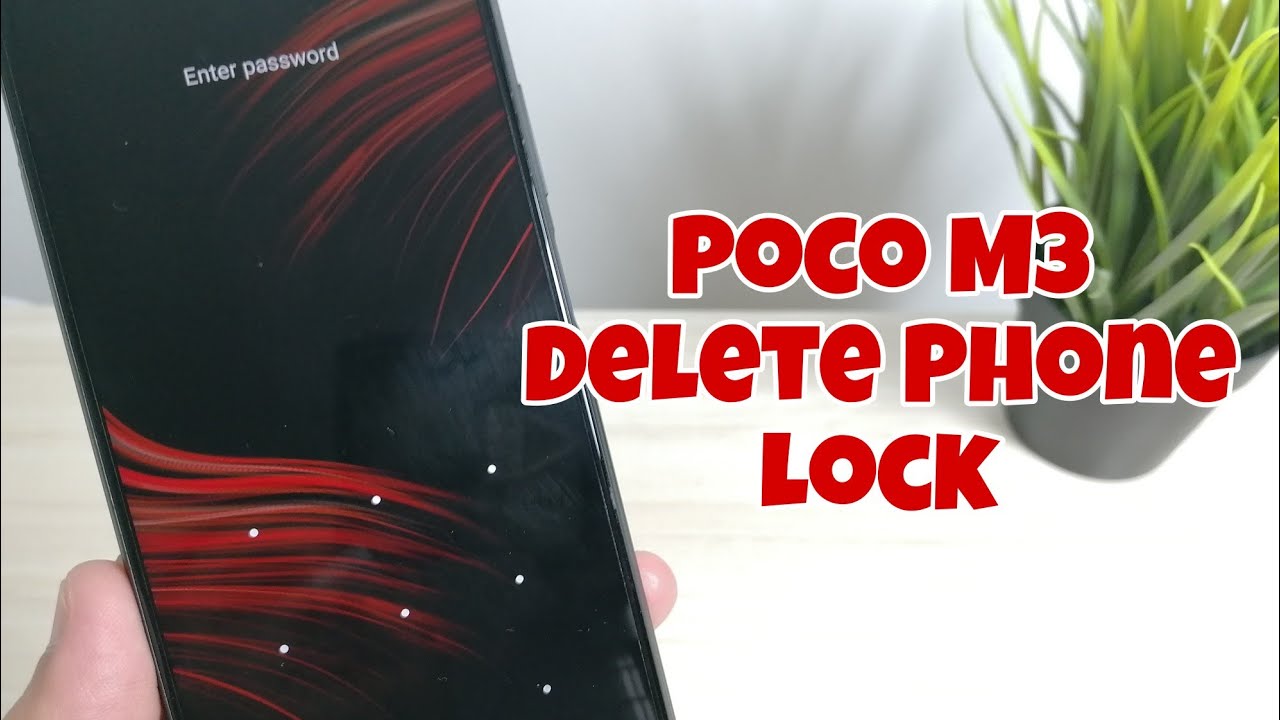 Forgot Phone Lock? Xiaomi Poco M3 (M2010J19CG). Delete Forgot Phone Lock? Xiaomi Poco M3 (M2010J19CG). Delete