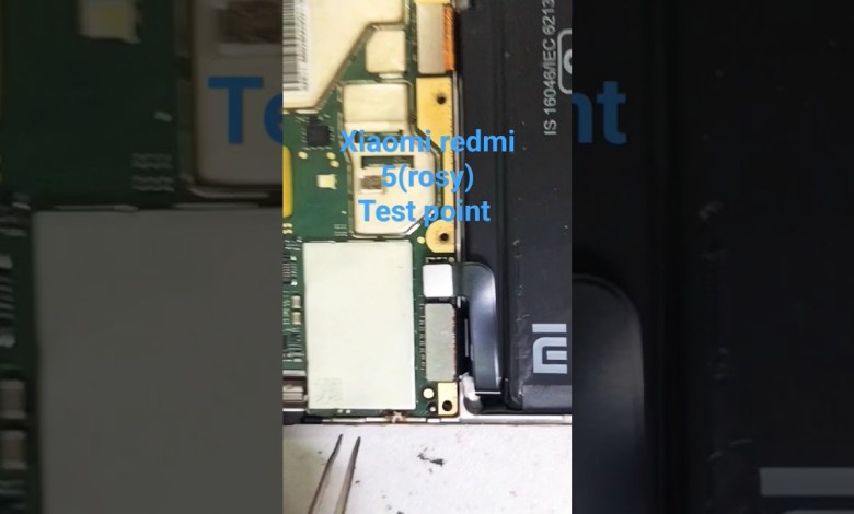 xiaomi redmi 5(rosy) test point #xiaomimobile xiaomi redmi 5(rosy) test point #xiaomimobile