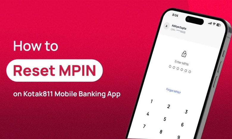 How to Reset MPIN on the New Kotak811 Mobile Banking How to Reset MPIN on the New Kotak811 Mobile Banking