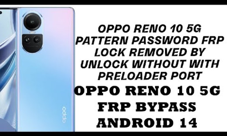 oppo reno 10 5g pattern password frp unlock tool done oppo reno 10 5g pattern password frp unlock tool done