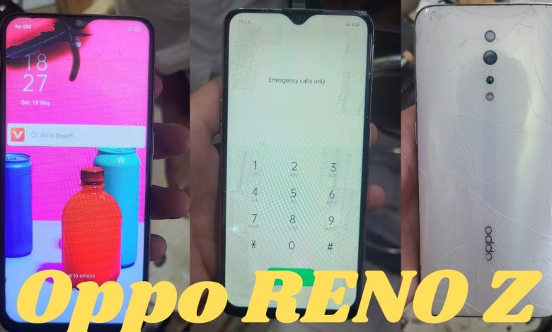 How to Restore OPPO Reno Z Cracked Screen Restoration How to Restore OPPO Reno Z Cracked Screen Restoration
