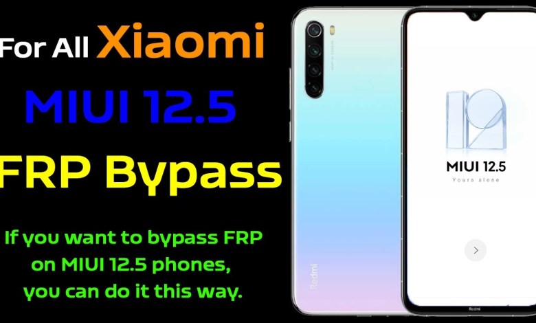 For all Xiaomi / Redmi MIUI 12.5 FRP Bypass | Redmi For all Xiaomi / Redmi MIUI 12.5 FRP Bypass | Redmi