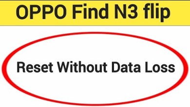How to reset without data loss, OPPO find N3 flip me How to reset without data loss, OPPO find N3 flip me